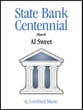 State Bank Centennial Concert Band sheet music cover